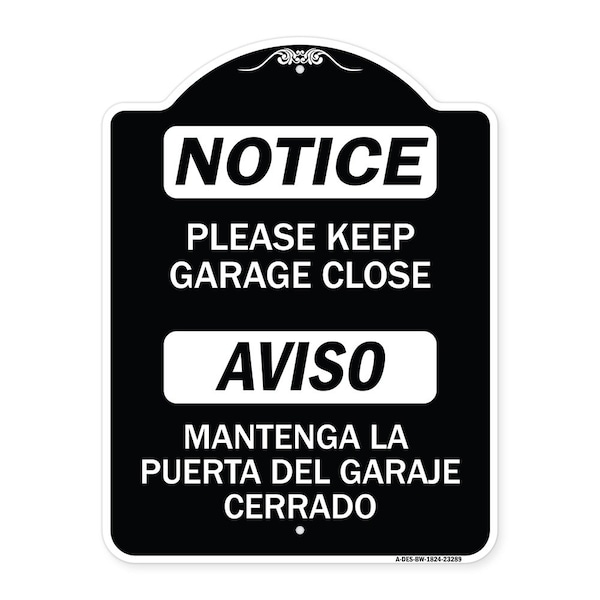 Signmission Please Keep Garage Closed Mantenga La Puerta Del Garaje Cerrado Alum Sign, 24" x 18", BW-1824-23289 A-DES-BW-1824-23289 - main